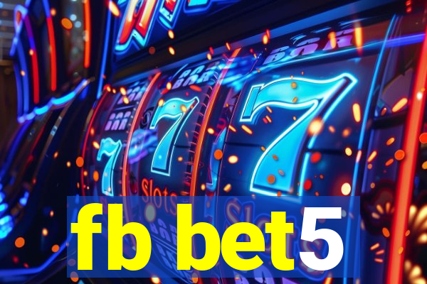 fb bet5